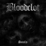 Bloodclot - Souls '2022