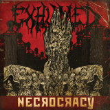 Exhumed - Necrocracy (Deluxe Version) '2013