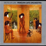 Penguin Cafe Orchestra - Signs Of Life '1987