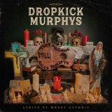 Dropkick Murphys - This Machine Still Kills Fascists '2022