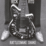 Rick Vito - Rattlesnake Shake '2005