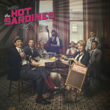 The Hot Sardines - The Hot Sardines '2014