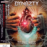 Dynazty - Titanic Mass '2016