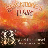 Blackmore's Night - Beyond the Sunset (The Romantic Collection) '2004