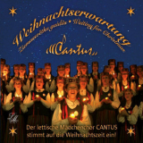 Cantus - Weihnachtserwartung '2008