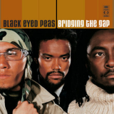 Black Eyed Peas - Bridging The Gap '2000