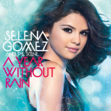Selena Gomez - A Year Without Rain (International Standard Version) '2010