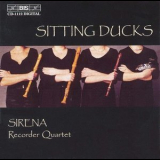 Sirena Recorder Quartet - Sitting Ducks '2000