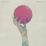 Broken Bells - INTO THE BLUE '2022