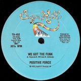 Positive Force - We Got The Funk '1979