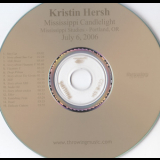 Kristin Hersh - Mississippi Candlelight '2006