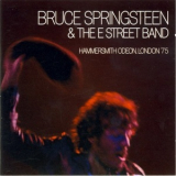 Bruce Springsteen And The E Street Band - Hammersmith Odeon, London '75 '2006