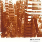 Beardfish - Fran En Plats Du Ej Kan Se (2007 Reissue) '2003