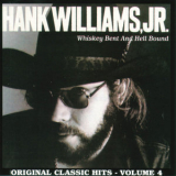 Hank Williams Jr. - Whiskey Bent And Hell Bound '1979