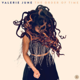 Valerie June - The Order Of Time '2017
