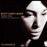 Buffy Sainte-Marie - Soldier Blue - The Best Of The Vanguard Years '2010