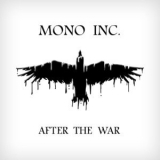 MONO INC. - After the War '2012