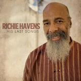 Richie Havens - ...His Last Songs '2013