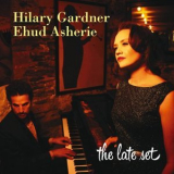 Hilary Gardner & Ehud Asherie - The Late Set '2019
