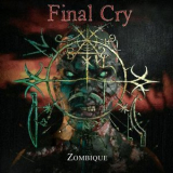 Final Cry - Zombique '2018