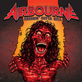 Airbourne - Breakin' Outta Hell '2016