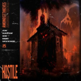 Amongst Thieves - Hostile '2022