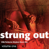Vitamin String Quartet - Strung Out, Vol. 1: VSQ Performs Modern Rock Hits '2007