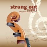 Vitamin String Quartet - Strung Out, Vol. 8: VSQ Performs Music's Biggest Hits '2008