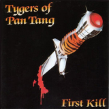 Tygers Of Pan Tang - First Kill '1986
