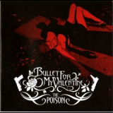 Bullet For My Valentine - The Poison '2005