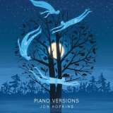 Jon Hopkins - Piano Versions '2021