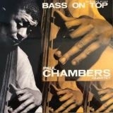 Paul Chambers Quartet - Bass On Top '1957