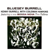 Kenny Burrell - Bluesey Burrell '2022