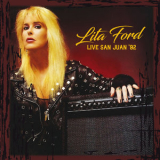 Lita Ford - Live At The San Juan '92 '2017