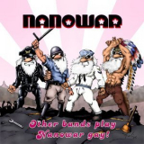 NanowaR of Steel - Other Bands Play, Nanowar Gay! '2014