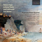 Primrose Piano Quartet - Music by Elgar, Payne, Holbrooke, Bowen '2016