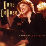 Dena DeRose - Loves Holiday '2002