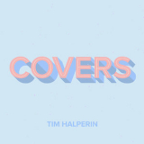 Tim Halperin - Covers '2019