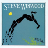 Steve Winwood - Arc Of A Diver '1980