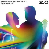 Sylvain Luc & Stephane Belmondo - 2.0 '2019