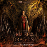 Ramin Djawadi - House of the Dragon: Season 1 (Soundtrack from the HBO Series) '2022