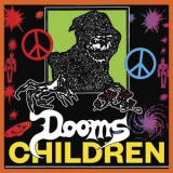 Dooms Children - Dooms Children '2021