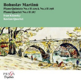 Kocian Quartet - Bohuslav Martin: Piano Quintets & Piano Quartet '2009