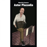 Astor Piazzolla - BD Music Presents: Astor Piazzolla '2009