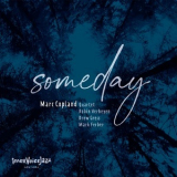 Marc Copland - Someday '2022