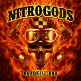 Nitrogods - Roadkill BBQ '2017