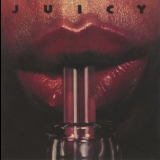 Juicy - Juicy '1982