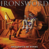 Ironsword - Servants Of Steel '2020