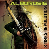 Alborosie - 2 Times Revolution '2011