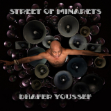 Dhafer Youssef - Street of Minarets '2023